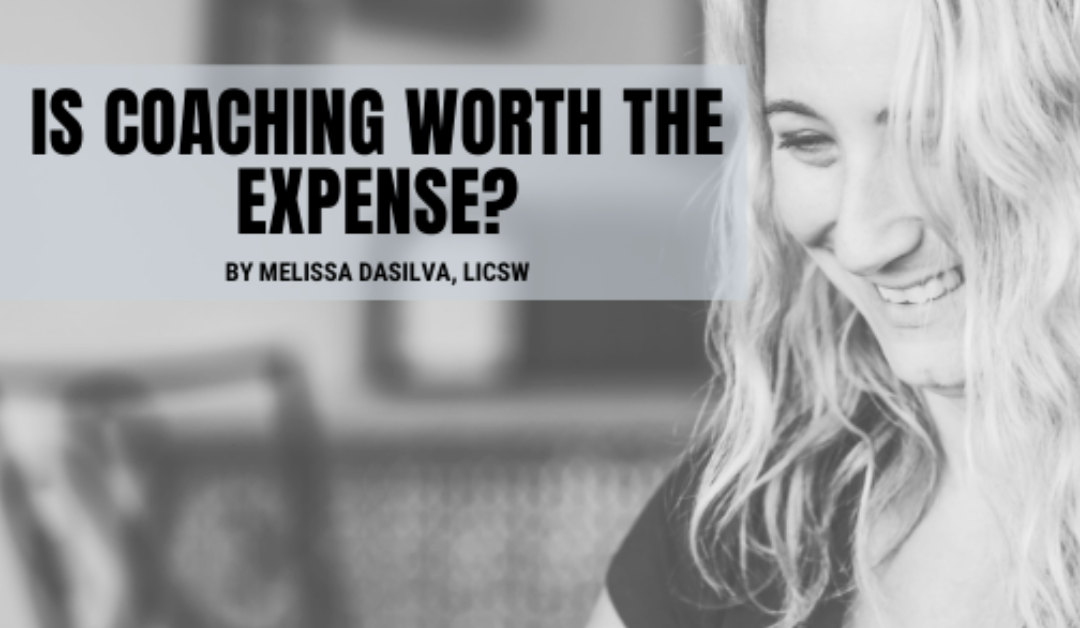 Is Coaching Worth the Expense?