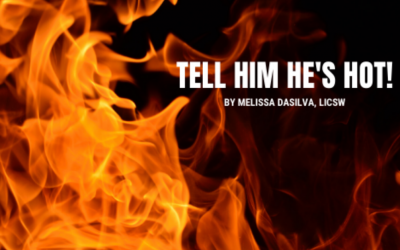 Tell Him He’s Hot